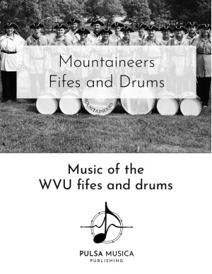 Mountaineer Fifes and Drums (print version)